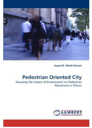 جلد کتاب Pedestrian Oriented City